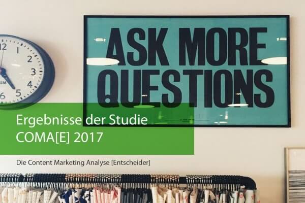 STUDIE zu Erfolgsfaktoren im Content Marketing 2017 B2B vs B2C