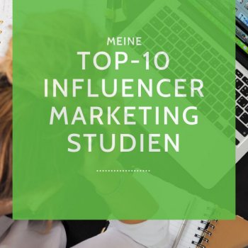 Diese zehn Influencer Marketing Studien sollten Sie kennen